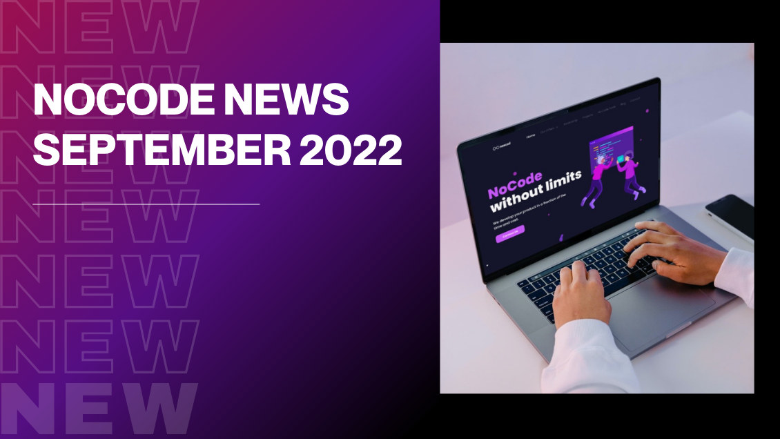 News NoCode Septembre 2022
