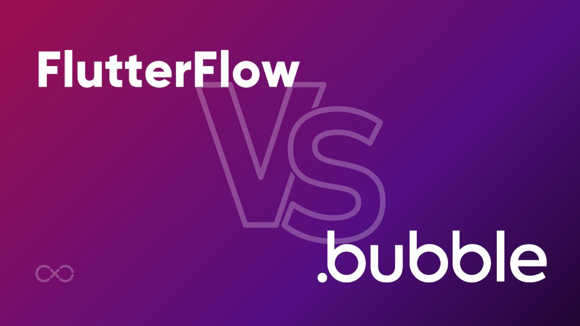 Flutterflow VS Bubble : Créez votre app rapidement