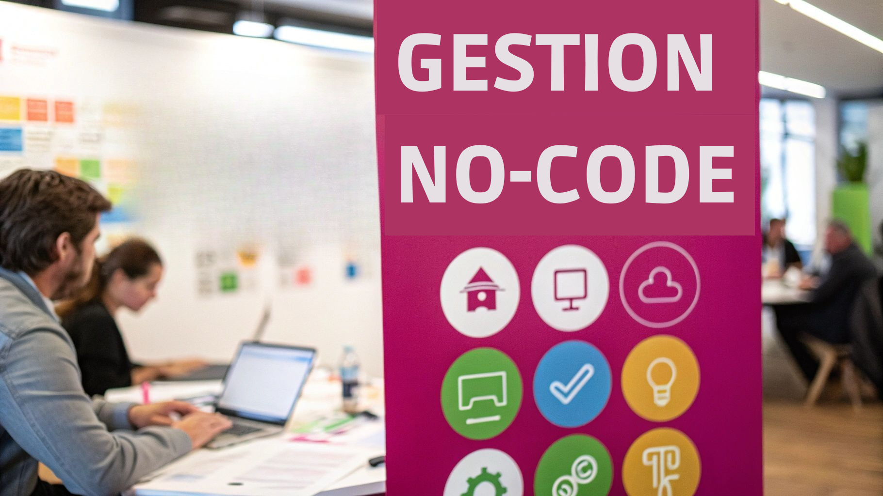 Guide complet de la gestion de projet no-code : votre parcours vers une transformation digitale réussie