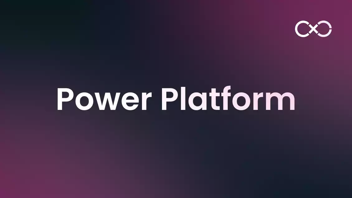 Microsoft Power Platform : Améliorez vos applications, vos automatisation et vos chatbots