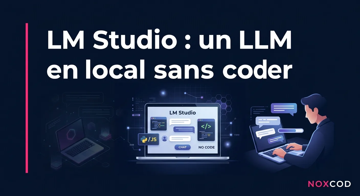LM Studio : un LLM en local sans coder