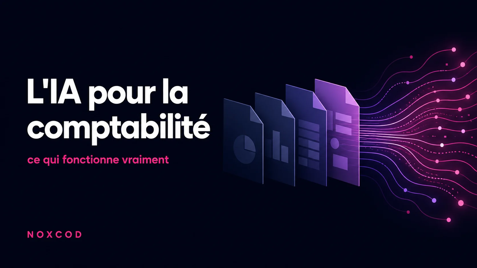 L'IA pour la comptabilité : ce qui fonctionne vraiment