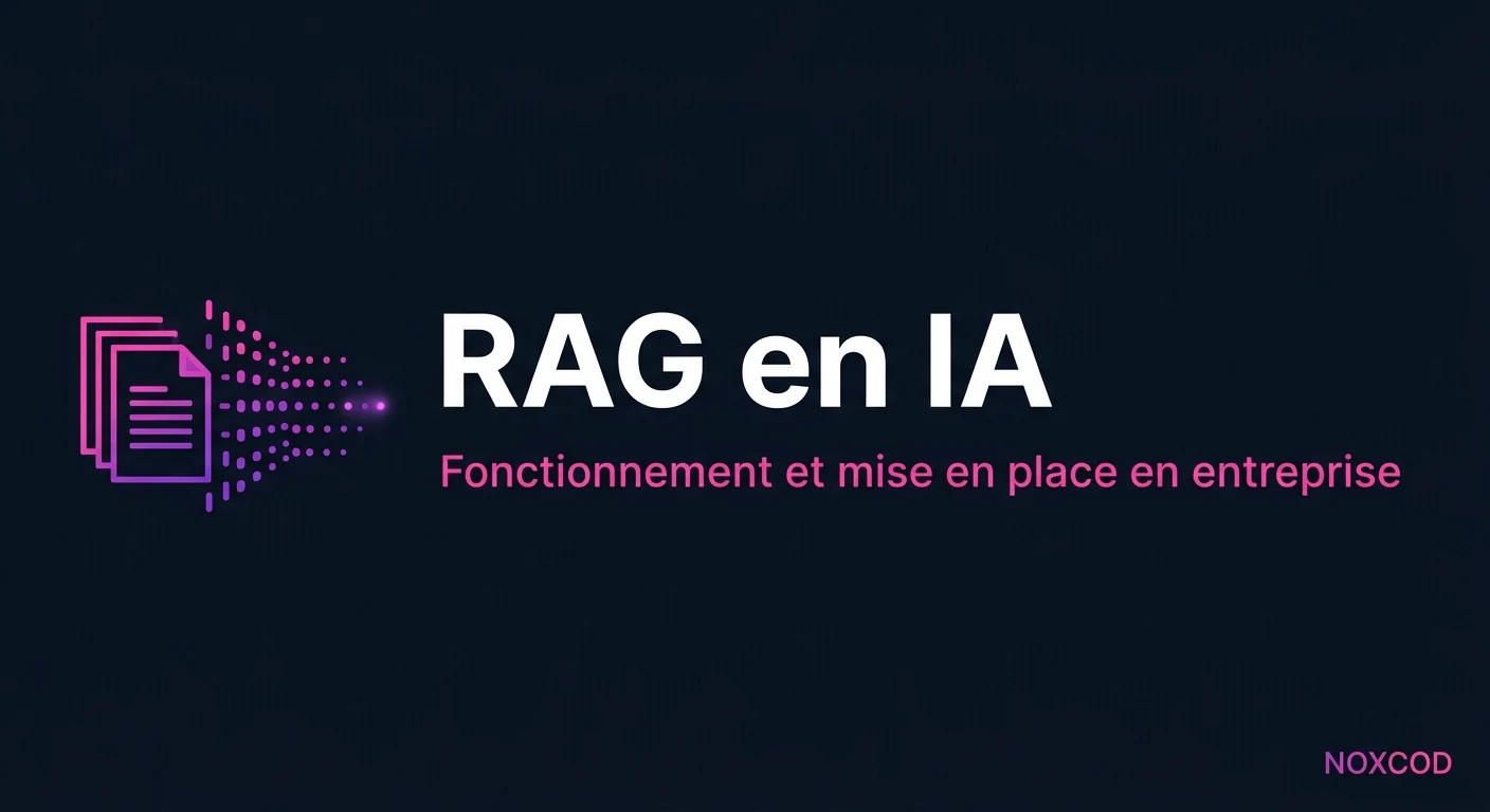 RAG en IA : fonctionnement et mise en place en entreprise