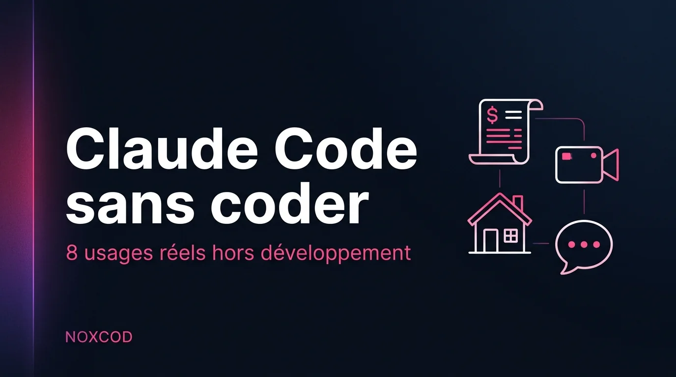 Claude Code sans coder : 8 usages réels hors développement