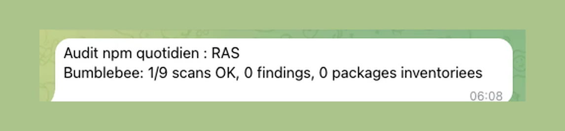 Message Telegram du matin de l'agent de veille sécurité : audit npm quotidien sans alerte, neuf scans sans résultat
